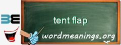 WordMeaning blackboard for tent flap